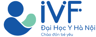 IVF Đại Học Y Hà Nội - Chào đón bé yêu 